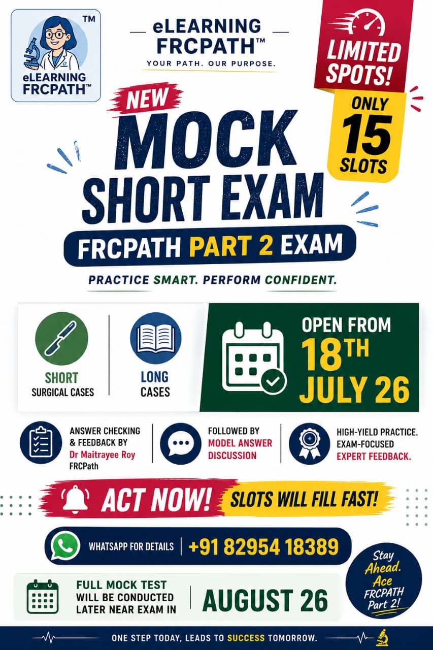 FRCPath Part 2 Mock Short Exam - July 18, 2026 - Only 15 Slots - eLearningFRCPath